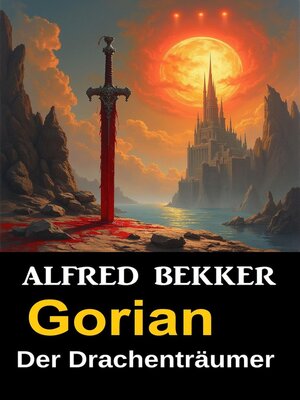 cover image of Gorian der Drachenträumer